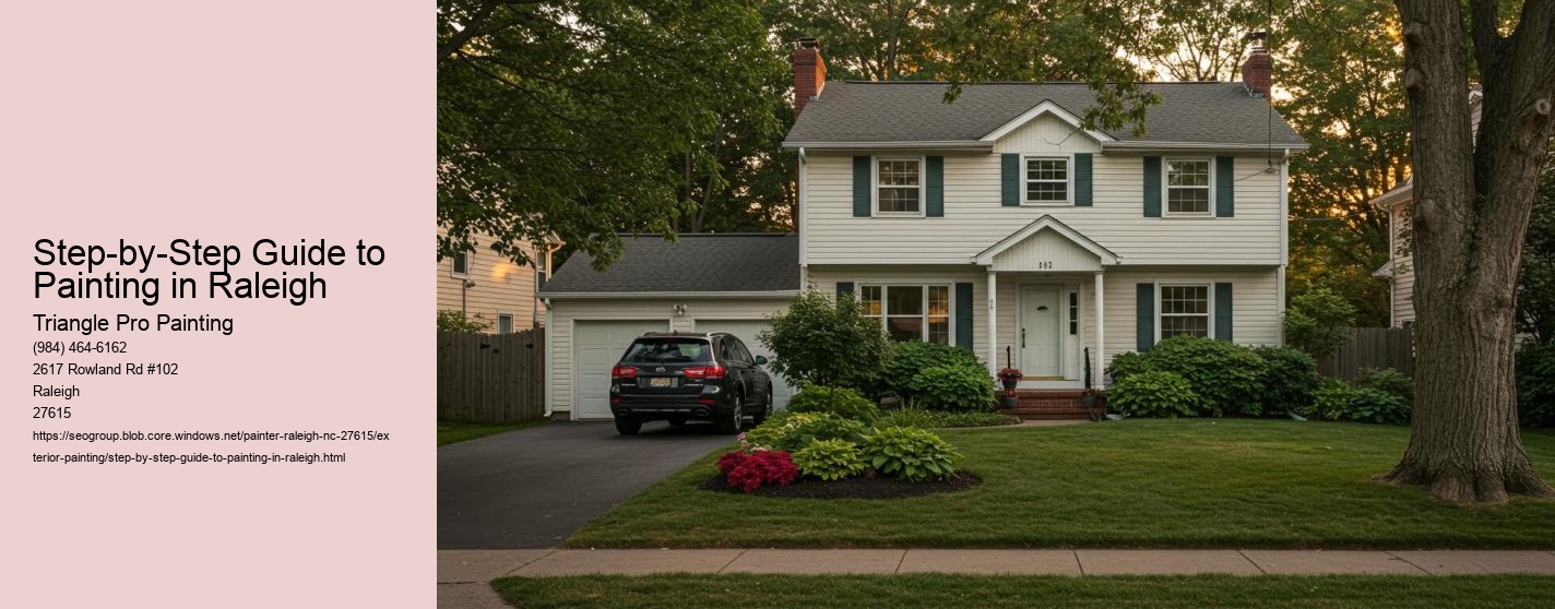 Step-by-Step Guide to Painting in Raleigh